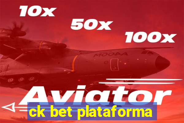 ck bet plataforma